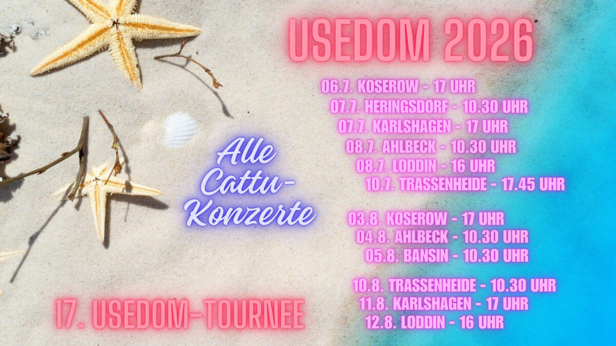 Cattu-Tourdaten-17.Usedom-Tournee